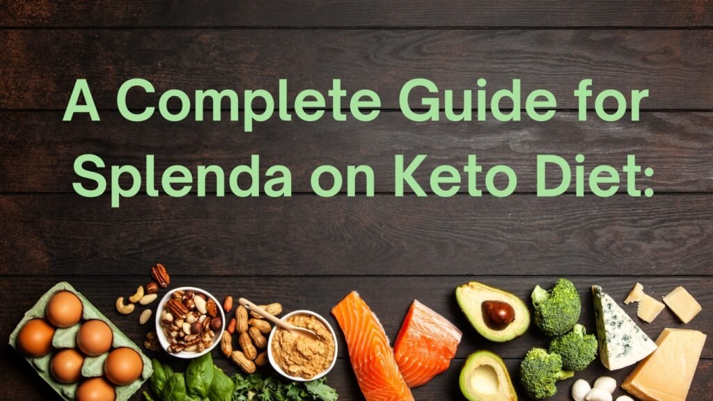 #keto; #diet; #splenda; #diet tips; #health; Fitness; #Glamour Diet; 